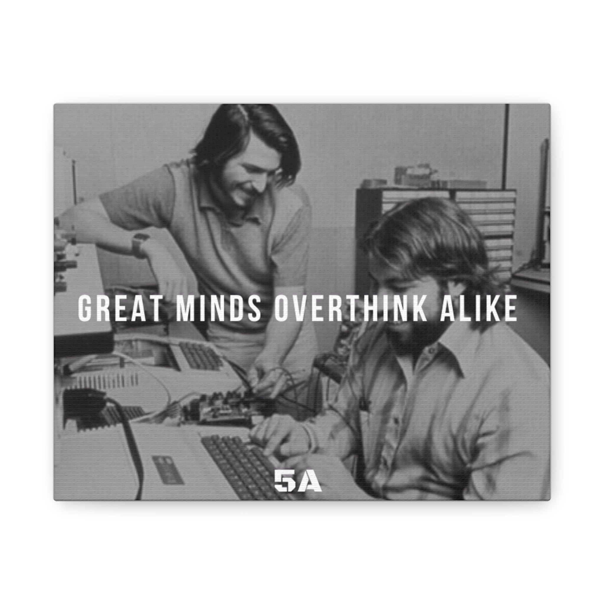 The Innovator- "Great minds overthink alike" ALPHA Canvas
