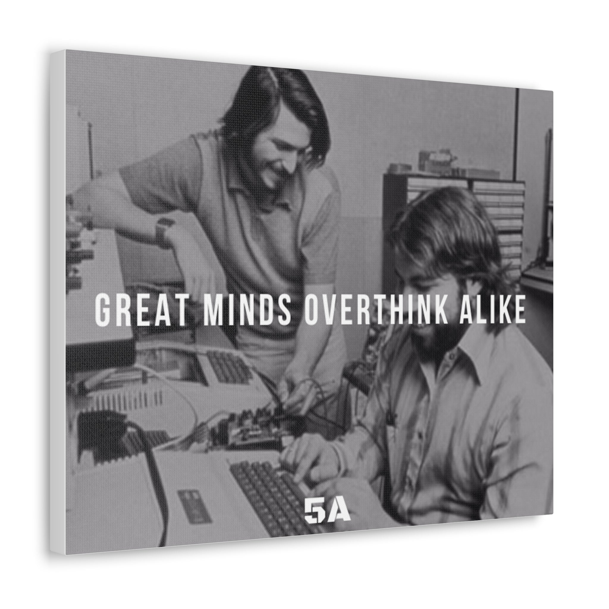 The Innovator- "Great minds overthink alike" ALPHA Canvas