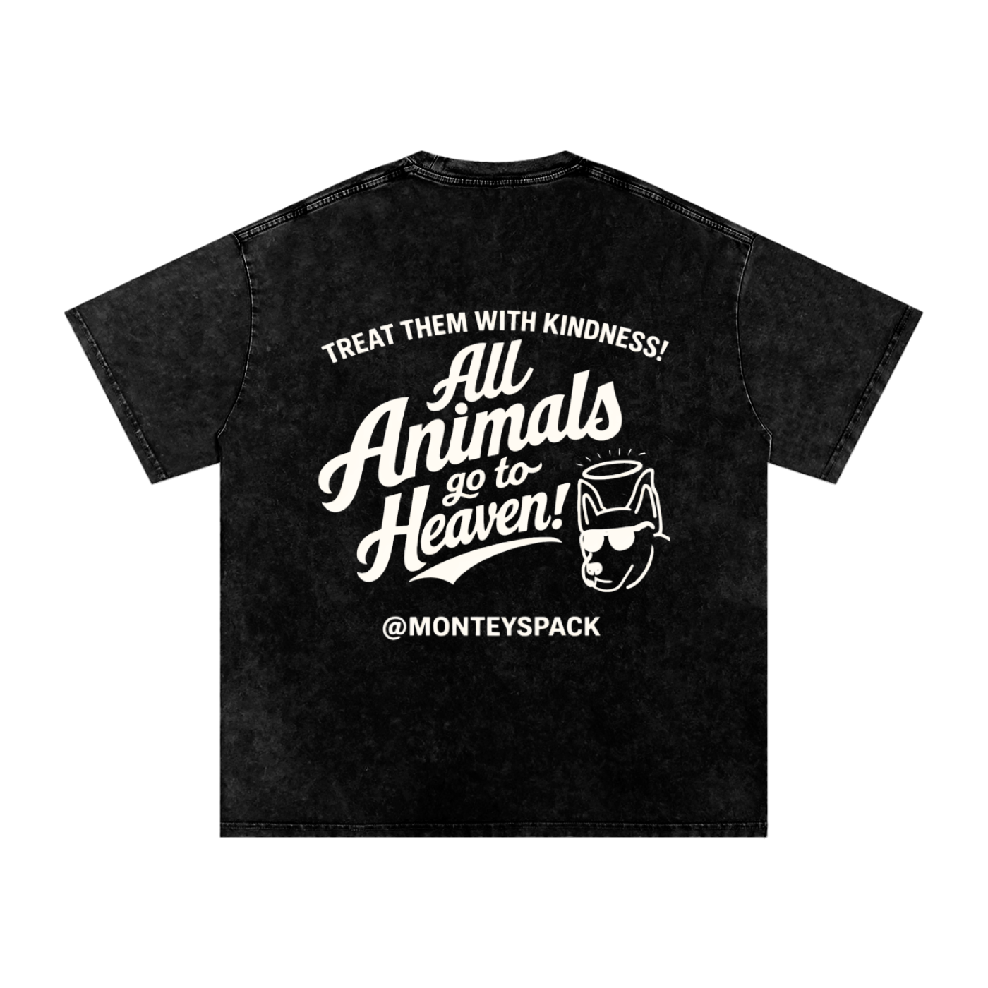 "ALL ANIMALS GO TO HEAVEN" TEE